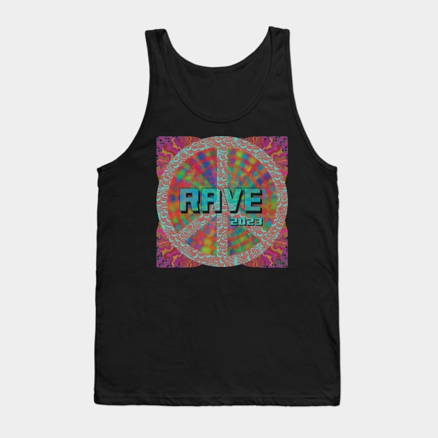 Rave 2023 text on Peace Sign Tank Top by KateVanFloof